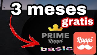 CUPON 3 MESES DE RAPPI PRIME BASIC [upl. by Aynam]