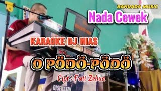 lagu Nias NOPÓDÔ PÔDÔNada cewekciptFaty Zebua [upl. by Ocirederf363]