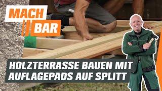 Holzterrasse bauen im Splittbett auf Auflagepads  OBI [upl. by Bury]