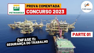 PARTE 01 PROVA PETROBRAS  CONCURSO 2023 TST  COMENTADA [upl. by Pliske]