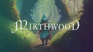 Ive Been Waiting a While For This Open World RPG  Mirthwood [upl. by Ailedo]