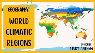 World climatic regions Climatology  Geography upsc [upl. by Aelanej224]