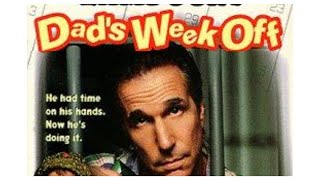 quotDads Week Off 1997 VHSRip  Hilarious Family Comedy for a WellDeserved Break  Movie Review [upl. by Adiel]