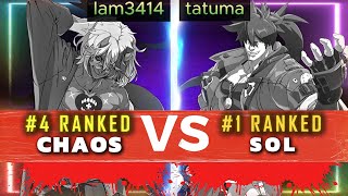 GGST ▰ lam3414 4 Happy Chaos Vs tatuma 1 Sol  Guilty Gear Strive High Level Replay 🔥 [upl. by Placida141]