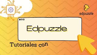 ¡Transforma tus clases con Edpuzzle 🎥✨ [upl. by Alexandre]