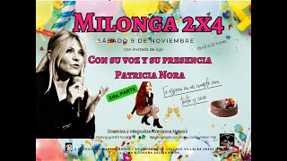 quotPATRICIA NORAquot canta en la Milonga2x4 sábado 9112024❣️ [upl. by Annil]