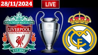 Liverpool Vs Real Madrid  Live Match Score Today HD 2024 [upl. by Illa]