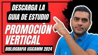 💙USICAMM 🚩Guía de estudio PROMOCIÓN VERTICAL 2024 😁consejos para organizar los temas✅ [upl. by Wardieu]