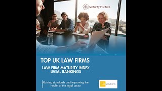 Law Firm Maturity Index  Top UK Law Firms Ranking [upl. by Itsim]