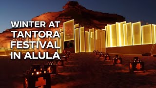 AlUla Welcomes The 5th Edition of The Winter at Tantora Festival [upl. by Bussey]