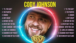 Top Hits Cody Johnson 2024  Best Cody Johnson playlist 2024 [upl. by Farrand]