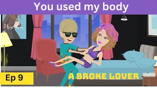 A broke lover part 9  English story  Learn English  English animation  Talk It Easy [upl. by Aninnaig]