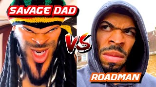 SAVAGE DAD VS ROADMAN  S2 E6 🪓🔥 [upl. by Hakon562]