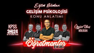 3  GELİŞİMİN TEMEL İLKELERİ  ÖZGÜR ULAŞ BÖLÜCEK 2024 [upl. by Oirramaj]