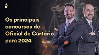 Os principais concursos de Oficial de Cartório para 2024 [upl. by Nodarb]