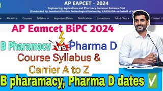 B Pharmacy Vs Pharma D dates  Which is best  Courses amp Syllabus Career Job roles  AP amp Ts [upl. by Tekcirk493]