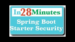 Spring Boot Starter Security  Secure Your Rest Services And Web Applications [upl. by Akeenahs]