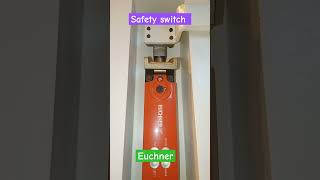 Safety switchEuchnercncmachine [upl. by Dalt]