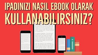 iPadinizi eBooka Çevirmek  iPadde Kitap Okumak [upl. by Neellek]