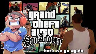 I HAVENT PLAY THIS IN 4 YEARS AH SHHT HERE WE GO AGAIN GTA SAN ANDREAS [upl. by Kilbride589]