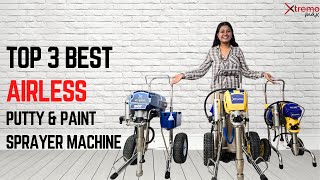 Top 3 Best Putty amp Paint Airless Sprayer Machine [upl. by Derrej]