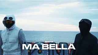 MAV 13  MA BELLA Clip officiel [upl. by Schonthal]