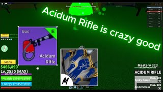 Acidum Rifle is crazy good in BLOXS FRUIT [upl. by Cormack]