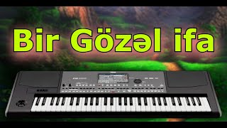 Bir Gozel ifa  iten Esqim \ Sintezator Super Mahni \ Dinlemeye Deyer [upl. by Id452]