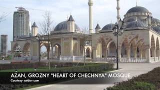 Azan in Grozny quotHeart of Chechnyaquot [upl. by Chapen]