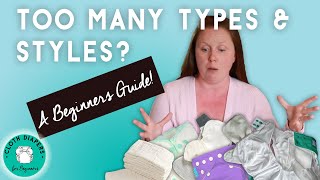 Cloth Diapering 101 Types of Cloth Diapers and Why Youd Choose a Given Style [upl. by Siusan]