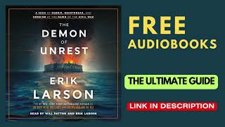 DEMON OF UNREST  Full Audiobook By Erik Larson [upl. by Evvy596]