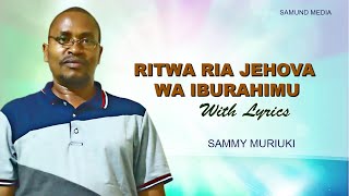 NYIMBO CIA KIROHO  Ritwa ria Jehova wa Iburahimu [upl. by Huan395]