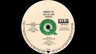 Energy 52  Café Del Mar Porte De Bagnolet Mix Eye Q Records 1993 [upl. by Narra]