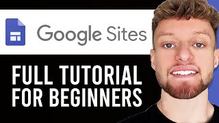 Google Sites Tutorial For Beginners Step By Step Guide [upl. by Atteram956]