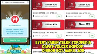 TUTORIAL DAPAT VOUCER GOFOOD DISKON 50 MAKS 30K TERBARU  PROMO PANEN TELUR TOKOPEDIA [upl. by Sidras]