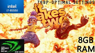 It Takes Two940MX768POPTIMAL SETTINGSDX11 [upl. by Weinshienk416]