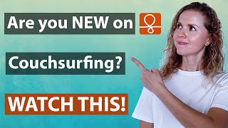 COUCHSURFING 🛋️🏄‍♀️ FOR BEGINNERS  How to start the best way [upl. by Kass]