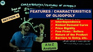 FEATURESCHARACTERISTICS OF OLIGOPOLY  INTERDEPENDENCE  KINKED DEMAND CURVE  PRICE RIGIDITY etc [upl. by Peugia]