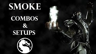 MKX  Smoke Combos amp Setups 3592 [upl. by Ecirtac228]