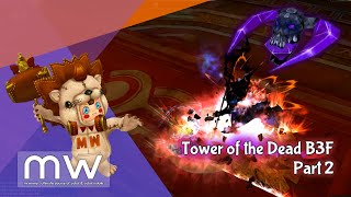 Cabal Online  Episode 16  Tower of the Dead B3F Part 2 [upl. by Keven729]