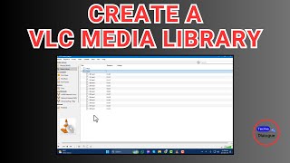 How to Create a VLC Media Library [upl. by Akinar807]