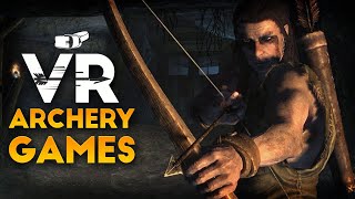 Best VR Archery Games  Master the bow [upl. by Shalna]