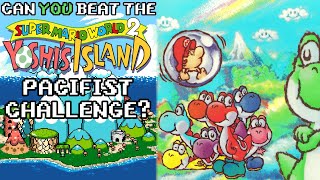 VG Myths  Can You Beat the Yoshis Island Pacifist Challenge [upl. by Jennings]