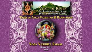 Yoga Vasishta Saram Mumbai Tamil [upl. by Dnomasor]