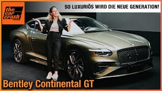 Bentley Continental GT 2024 So luxuriös wird die neue Generation Review  Test  Cabrio GTC  POV [upl. by Googins]