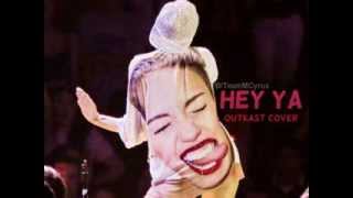 Hey Ya Cover OutKast  Miley Cyrus  Bangerz Tour [upl. by Lait]