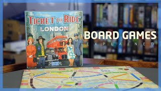 How to Play Ticket To Ride London  Board Games Explained [upl. by Minny616]