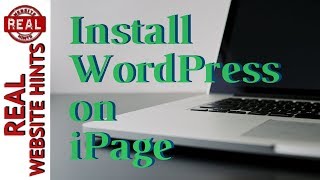 iPage WordPress Tutorial How to install WordPress on iPage hosting [upl. by Romona]