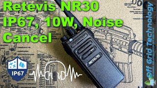 Retevis NR30 GMRS Watt Radio w IP67 and Noise Reduction Review  Offgrid Technology [upl. by Aracahs]