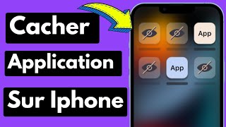 Comment Cacher Une Application Sur iPhone [upl. by Reinold]